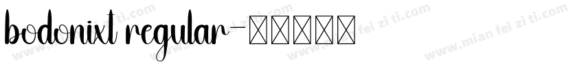 bodonixt regular字体转换